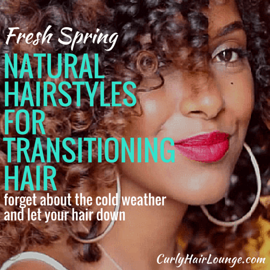 Fresh Spring Natural Hairstyles For Transitioning Hair