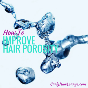 How to Improve Hair Porosity
