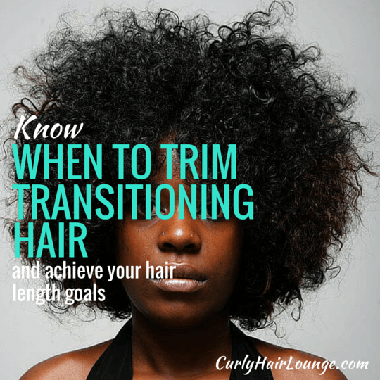 When To Trim Transitioning Hair