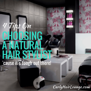 4 Tips On Choosing A Natural hair Stylist
