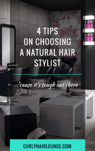 4 Tips On Choosing A Natural Hair Stylist
