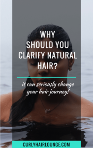 Why Should Your clarify Natural Hair