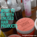 What To Do With Unused Hair Products