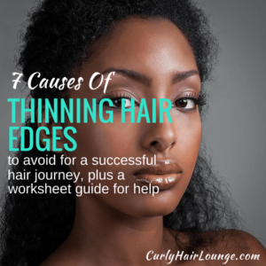 7 Causes of Thinning Hair Edges
