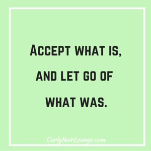 Accept what is