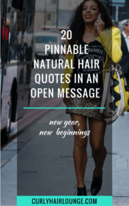 20 Pinnable Natural Hair Quotes In An Open Message