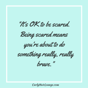 It is OK to be scared