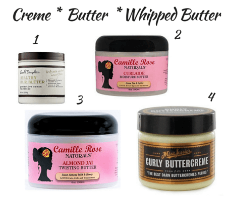 Natural Hair Products Explained_ hair Creme, butter, whipped butter