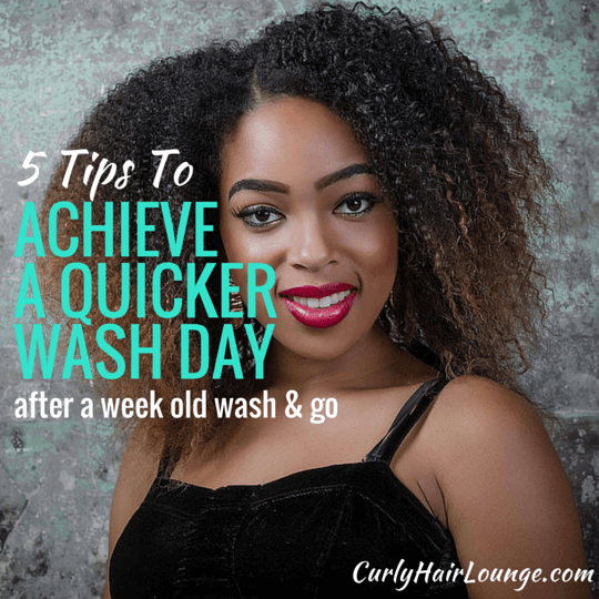 5 Tips To Achieve A Quicker Wash Day