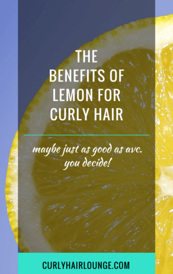 The Benefits Of Lemon For Curly Hair