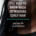 5 Things You Need To Know When Co-Washing Curly Hair