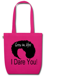 EarthPositive Tote Bag Grow an Afro_I Dare You
