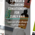 12 Co Wash And Cleansing Conditioners For Curly Hair