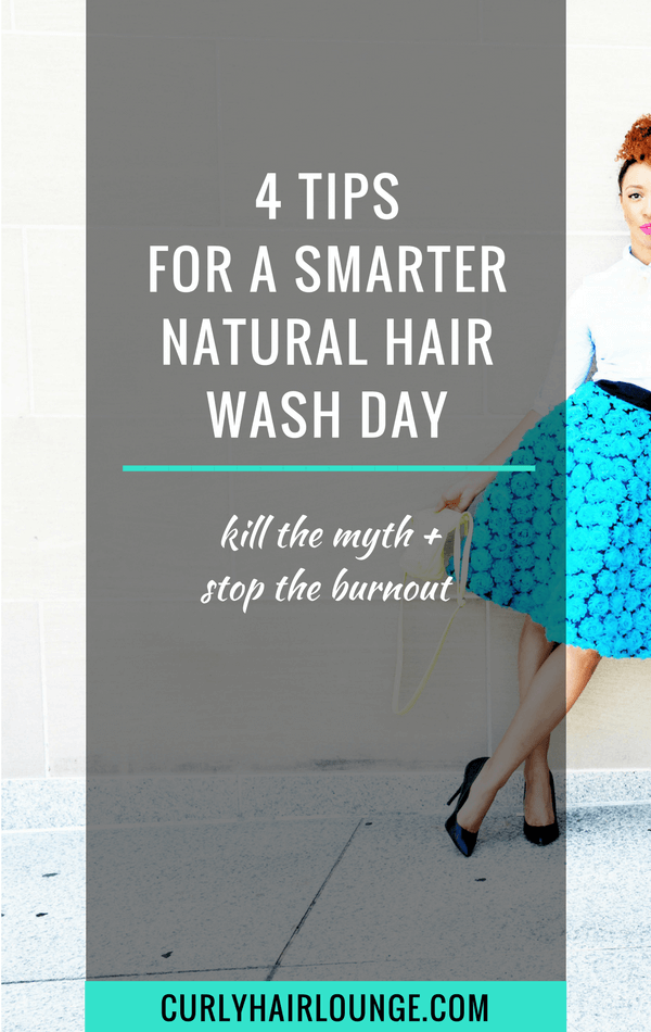 4 Tips For A Smarter Natural Hair Wash Day