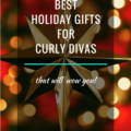 Best Holiday Gifts For Curly Divas