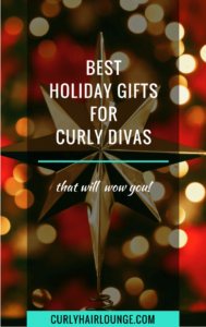 Best Holiday Gifts For Curly Divas