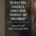 5 Tips To Help You Choose A Curly Hair Product Or Treatment