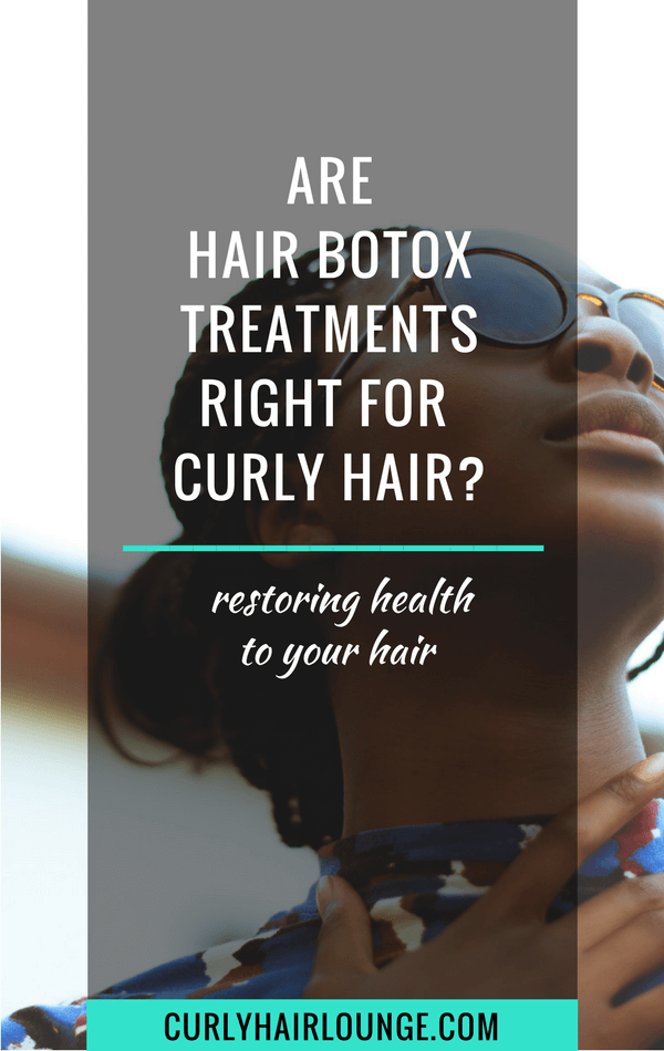 Before and After Hair Botox Treatment | Is It Safe On Curly Hair? ·