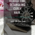 Time Detangling Curly Hair