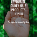 Blog Post_Favourite Curly Hair Products in 2017