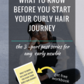 What To Know Before You Start Your Curly Hair Journey