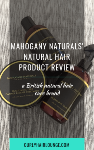 Mahogany Naturals Natural Hair Product Review