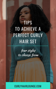 Tips To Achieve A Perfect Curly Hair Set